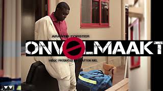 Arantis Forster Onvolmaakt Prod by Clayton Juel Audio 1080p [upl. by Machutte]