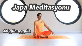 Japa Meditasyonu 40 Gün aralıksız uygula [upl. by Rodavlas]