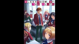 Classroom of the Elite  Episode 1 [upl. by Nauqed]