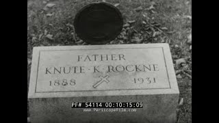 THE KNUTE ROCKNE STORY 1920s NOTRE DAME UNIVERSITY FOOTBALL DOCUMENTARY 54114 [upl. by Loretta]