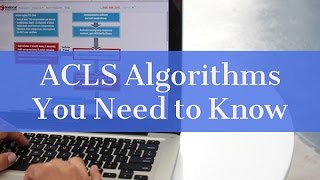 ACLS Algorithms you Need to Know and Study Tips [upl. by Geraint117]