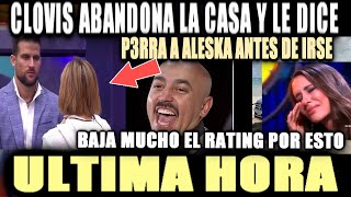 CLOVIS ABANDONA LA CASA DE LOS FAMOSOS LE DIJO P3RRA A ALESKA Y SE SALE DE LA CASA [upl. by Arley539]