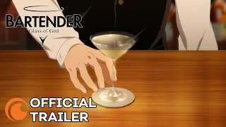 BARTENDER Glass of God  OFFICIAL TRAILER [upl. by Waldos]