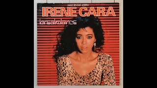 Irene Cara – Breakdance Radio Mix 1984 [upl. by Brittan]