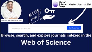 FREE Journal Searching Accessible via Web of Science  Dr Akash Bhoi [upl. by Animas]