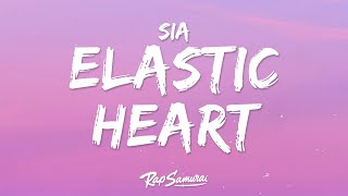 Sia  Elastic Heart Lyrics [upl. by Trebled196]