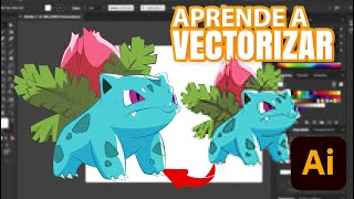 Como VECTORIZAR IMAGENES con ADOBE ILLUSTRATOR💻Fácil y Correctamente✅ [upl. by Arabelle]