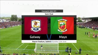 Galway v Mayo  Connacht Senior Football Championship 2017  Semi Final  HIGHLIGHTS [upl. by Nahk469]