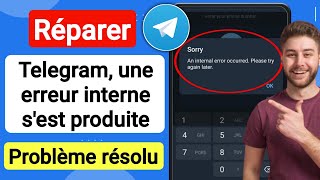 Comment réparer une erreur interne survenue Veuillez réessayer Télégram [upl. by Dela665]