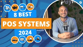 Top 8 Best POS Systems of 2024 For Restaurants Small Businesses Beginners Ecommerce amp More 💼 💳 [upl. by Zedekiah]