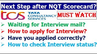 Whats next step after getting NQT Scorecard  How to apply for Interview  Waiting for Interview [upl. by Anidnamra660]