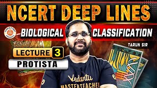 BIOLOGICAL CLASSIFICATION CLASS 11  PROTISTA  NCERT DEEP LINES  NCERT FOR NEET 2025 BY TARUN SIR [upl. by Cooe]