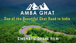 AMBA GHAT  One of the Beautiful Ghat Road in India  Cinematic Drone Film [upl. by Marielle302]