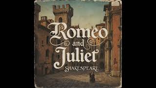 Romeo and Juliet [upl. by Cypro]