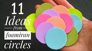 11 ideas from foamiran circles Flowers [upl. by Uriiah]