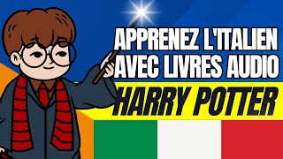 Harry Potter Livre Audio Lent  Audio en ITALIEN et texte en ITALIENFRANCAIS  Apprenez litalien [upl. by Ggerc]