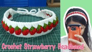 How to Make Crochet Strawberry Headband  Easy Tutorial for Beginners  Pattern and Tutorial [upl. by Bullivant]