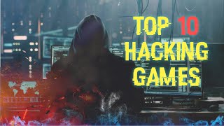 Top 10 Hacking Simulation Games to make you a pro Hacker [upl. by Aiykan862]