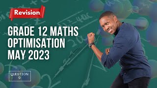 Optimisation  Revision  May 2023  Mlungisi Nkosi [upl. by Asabi822]