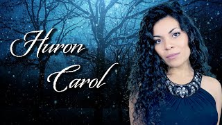 Huron CarolJesous Ahatonhia Sarah McLachlan  Nayeli Abrego Cover [upl. by Zins]