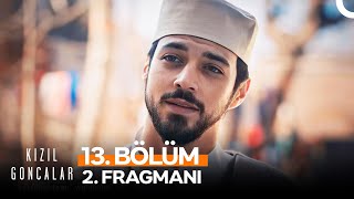 Kızıl Goncalar 13 Bölüm 2 Fragmanı  Benden Sana Rahat Yokquot [upl. by Gabbert]