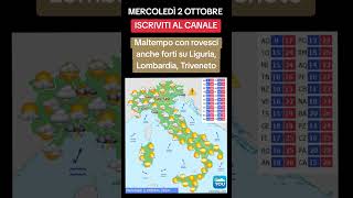 TORNANO PIOGGIA E TEMPORALI ANCHE FORTI  METEO 2 Ottobre 2024 meteo [upl. by Weiser552]