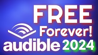 How To Get Free Audible Books Without A Subscription 2024 Edition [upl. by Worthy669]