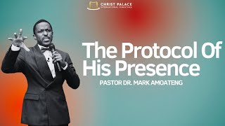 THE PROTOCOL OF HIS PRESENCE [upl. by Enneles]