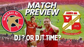 Walsall v Swindon Match Preview  DJ or DJT time [upl. by Sorac]