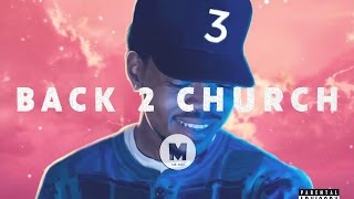 SOLD Chance The Rapper Type Beat  Back To Church Prod By Mr KDN CHANCE3 [upl. by Oiluarb]