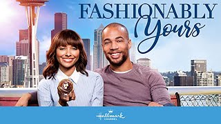 Fashionably Yours 2021💕New Hallmark Movies 2021 💕Best Love Hallmark 2021 [upl. by Timothee]