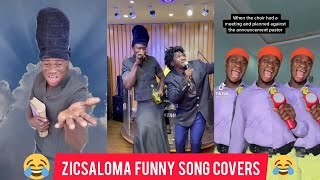 ZICSALOMA ALL ZICSALOMAS FUNNY SONG COVERS FT FEM BOUNCE EMINALDO😂🤣 ETC😂 [upl. by Tezile]