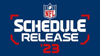 2023 NFL Schedule Release Show [upl. by Swehttam]