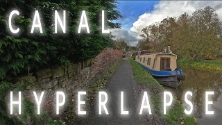 4k Hyperlapse  Chester to Christleton on the Shropshire Union Canal [upl. by Ileak917]