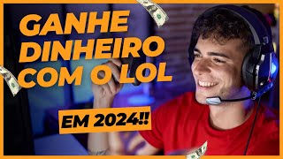 ðŸ’²3 FORMAS DE GANHAR DINHEIRO COM LOL EM 2024 MESMO SENDO BRONZE [upl. by Pickens766]