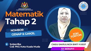 MATEMATIK TAHAP 2NOMBOR GENAP DAN NOMBOR GANJILCKG SAKRULNIZA SK BERAPIT [upl. by Abagail]