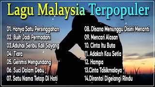 Lagu Malaysia Terpopuler 2023 [upl. by Asilahs348]