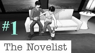 The Novelist  FAMILY ISSUESamp Nice House 1 Lets Play [upl. by Aztiraj740]