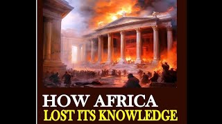 The Secrets of the Library of Alexandria The Lost Knowledge facts [upl. by Thornburg]