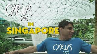 OFFICIAL TRAILER  Cyrus Says In Singapore  VisitSingapore madeinsingapore [upl. by Nnaacissej]