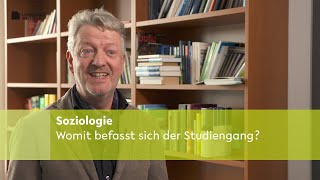 Soziologie Womit befasst sich der Studiengang [upl. by Charita]