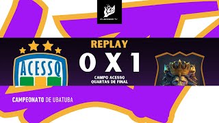 REPLAY ACESSQ B X GERAÇÃO ELEITA FC  QUARTAS DE FINAL DO CAMPEONATO DE UBATUBA [upl. by Osmund386]