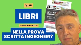 Quali libri si possono portare alla Prova Scritta dellEsame di Stato per Ingegneri [upl. by Nyad]