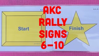 AKC Rally Novice Signs 610 Explained and Demoed [upl. by Polk594]