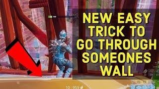 Easiest way to go through someones wall  Fortnite Tips And Tricks [upl. by Lemrac445]