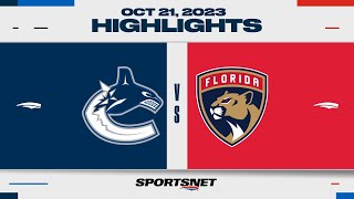 NHL Highlights  Canucks vs Panthers  October 21 2023 [upl. by Relyuhcs880]