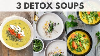 Detox Soup Recipes for Dinner  Subah Saraf  Satvic Movement [upl. by Ymer27]