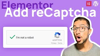 How to add reCAPTCHA to elementor forms [upl. by Yeldua]