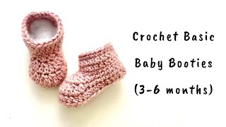 Crochet Basic Baby Booties 36 months [upl. by Ycrem]