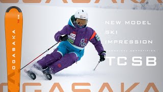 20232024モデル TCSB インプレッション 【OGASAKA SKI 小賀坂スキー】 [upl. by Aicital]